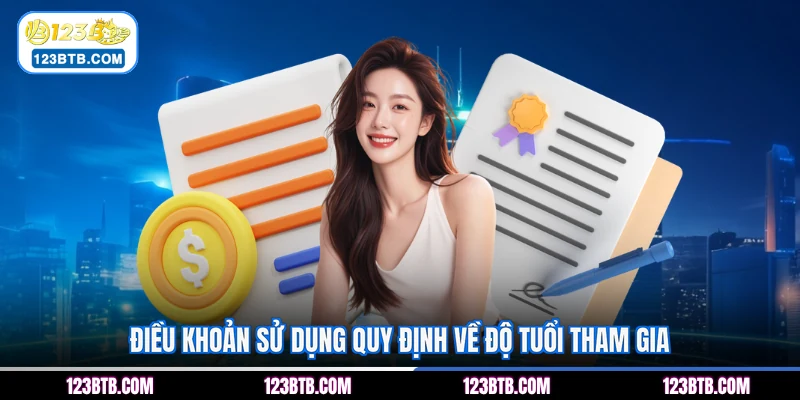 Điều khoản sử dụng quy định về độ tuổi tham gia