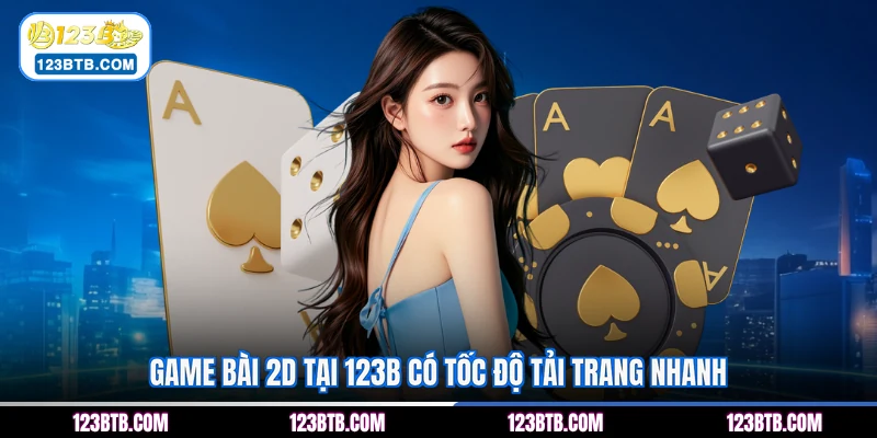 Tổng quan về các tựa game bài đổi thưởng 2D